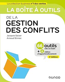 La boîte à outils de la Gestion des conflits - 3e éd.