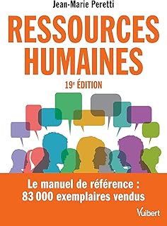 Ressources humaines: Le manuel de référence - Plus de 80000 exemplaires vendus