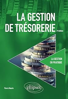 La gestion de trésorerie